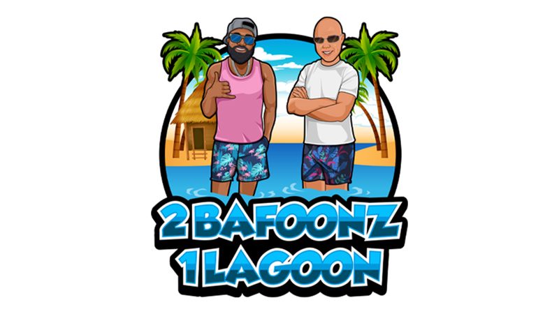 2 Bafoonz, 1 Lagoon