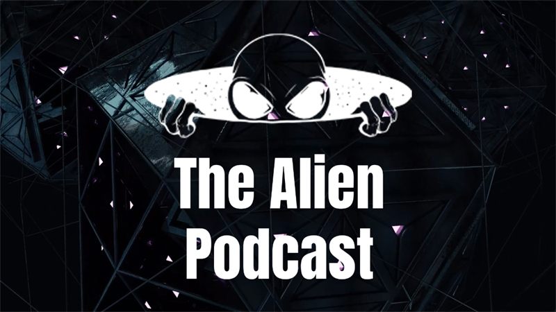 The Alien Podcast